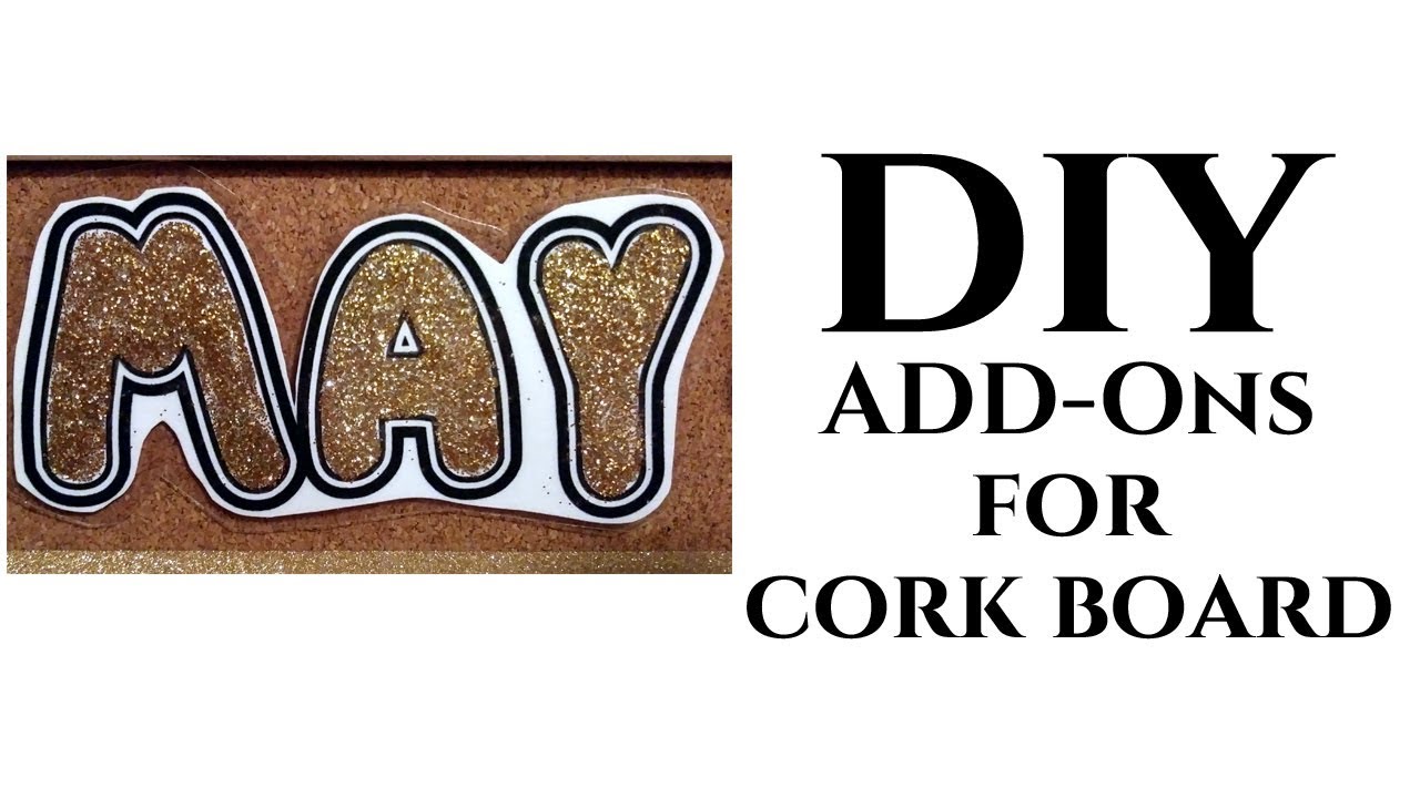 Dollar Tree DIY ADD-ONs for Cork Board Calendar