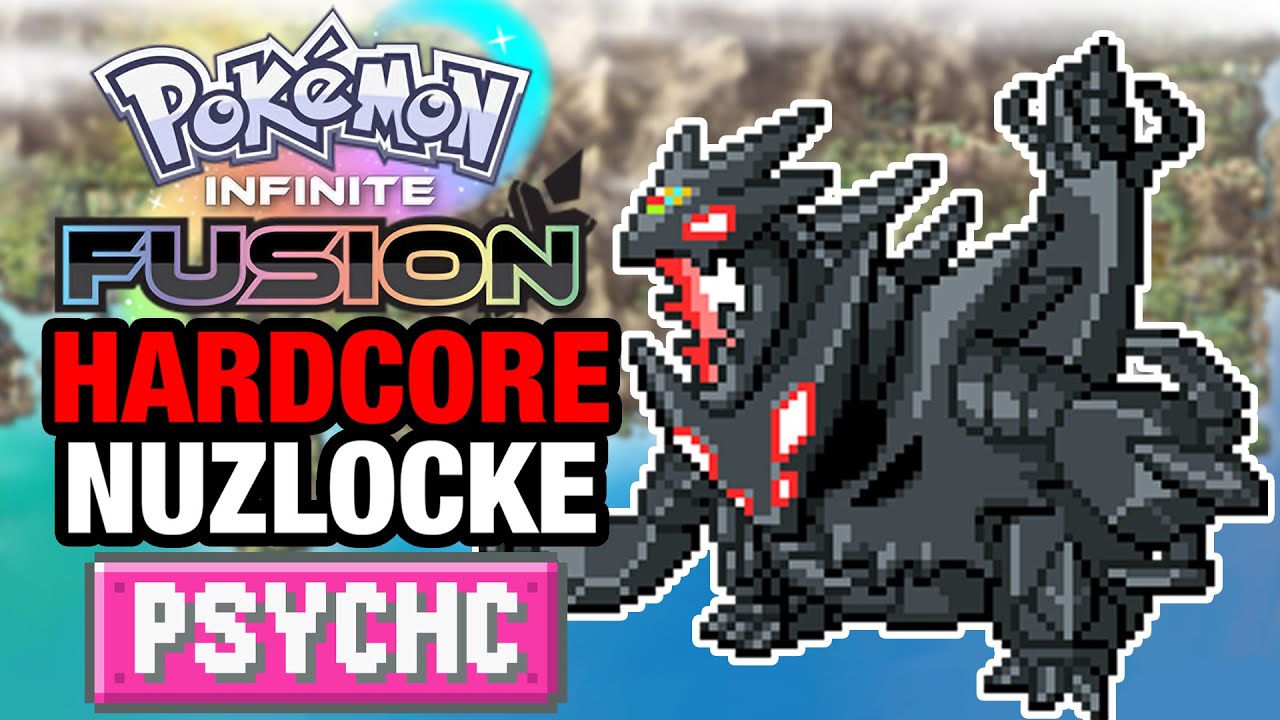 Pokémon Infinite Fusion Hardcore Nuzlocke - PSYCHIC TYPES ONLY!