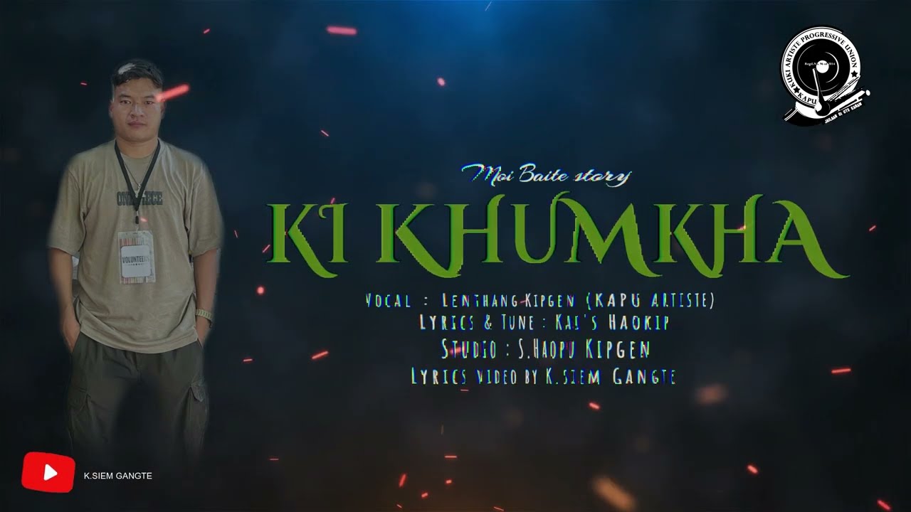 KI KHUMKHA // LENTHANG KIPGEN //2024