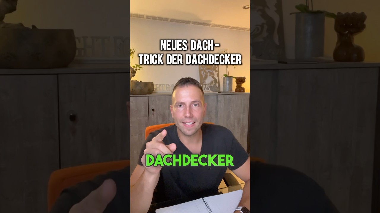 GEHEIMER Trick Neues DACH #immobilieninvestment #dachdecker #hausbau #hauskauf #immobilieninvestment