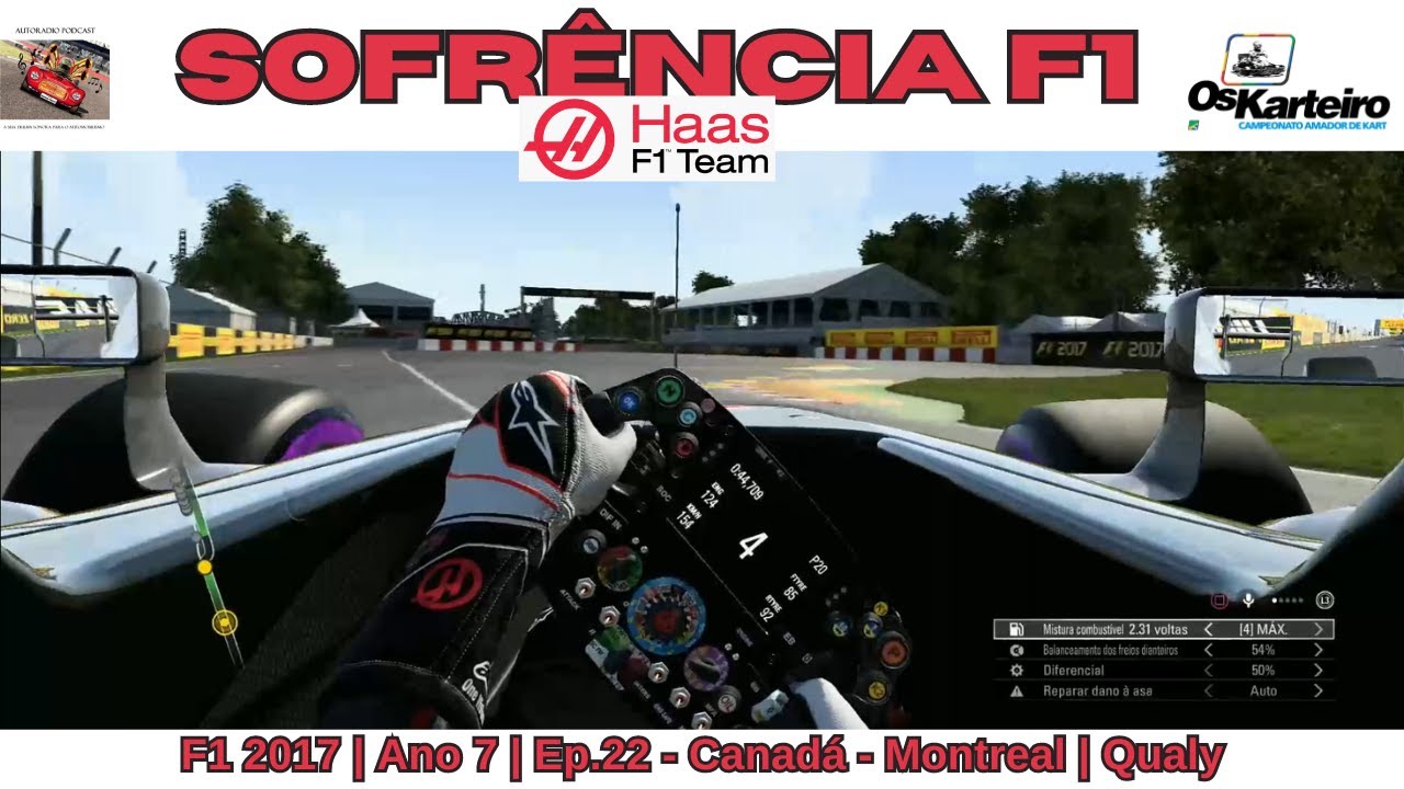 Sofrência F1 2017 | Ano 7 | GP 07 | Qualy | Canadá