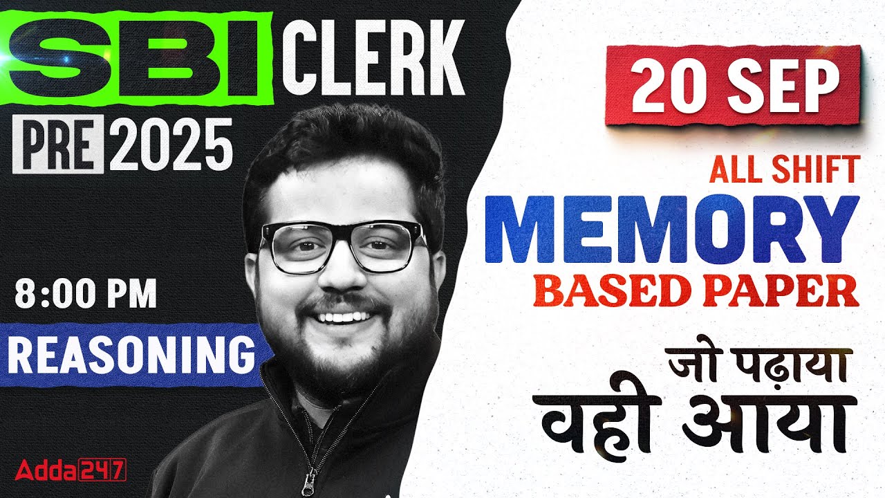 SBI CLERK Prelims 2025 | Memory Based Paper | SBI Clerk Reasoning Memory-Based Paper By Shubham sir