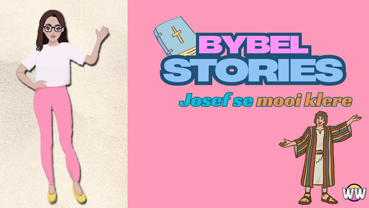 Bybelstorie - Josef se mooi klere