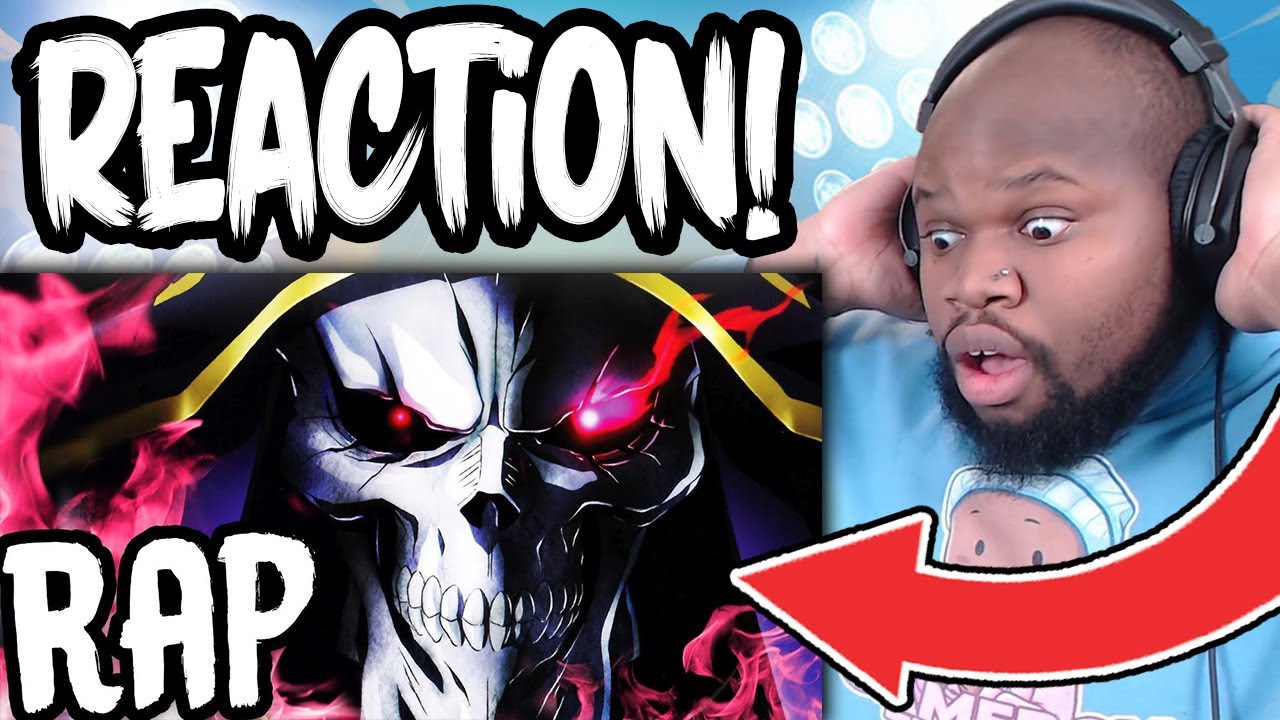 AINZ OOAL GOWN RAP REACTION | 