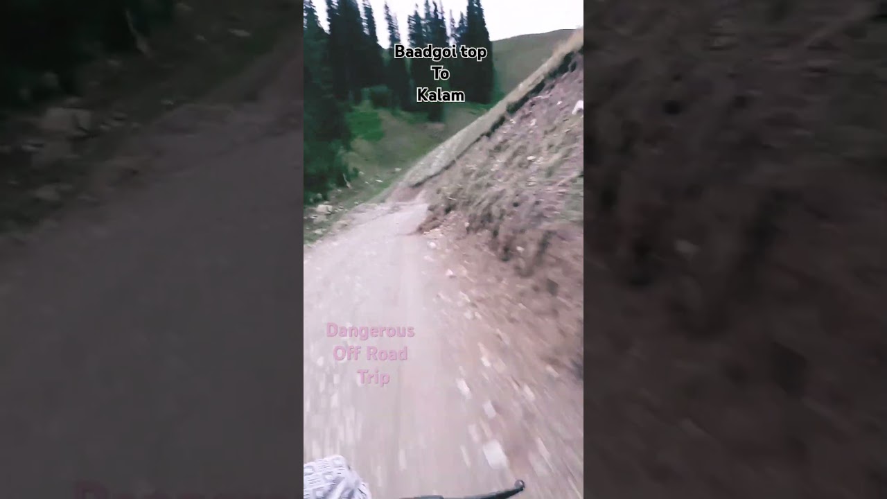 baadgoi top to Kalam Velly dangerous off road tracks#travel#viral#trending#viralshort