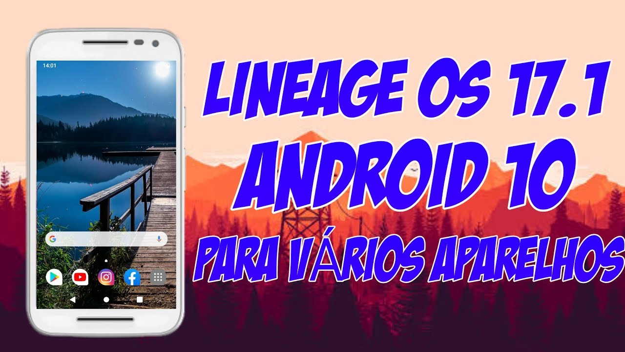 ROM LineageOs17.1 | Android 10.0Q | Testada No MOTO G2 | Aparelhos Na Descrição!