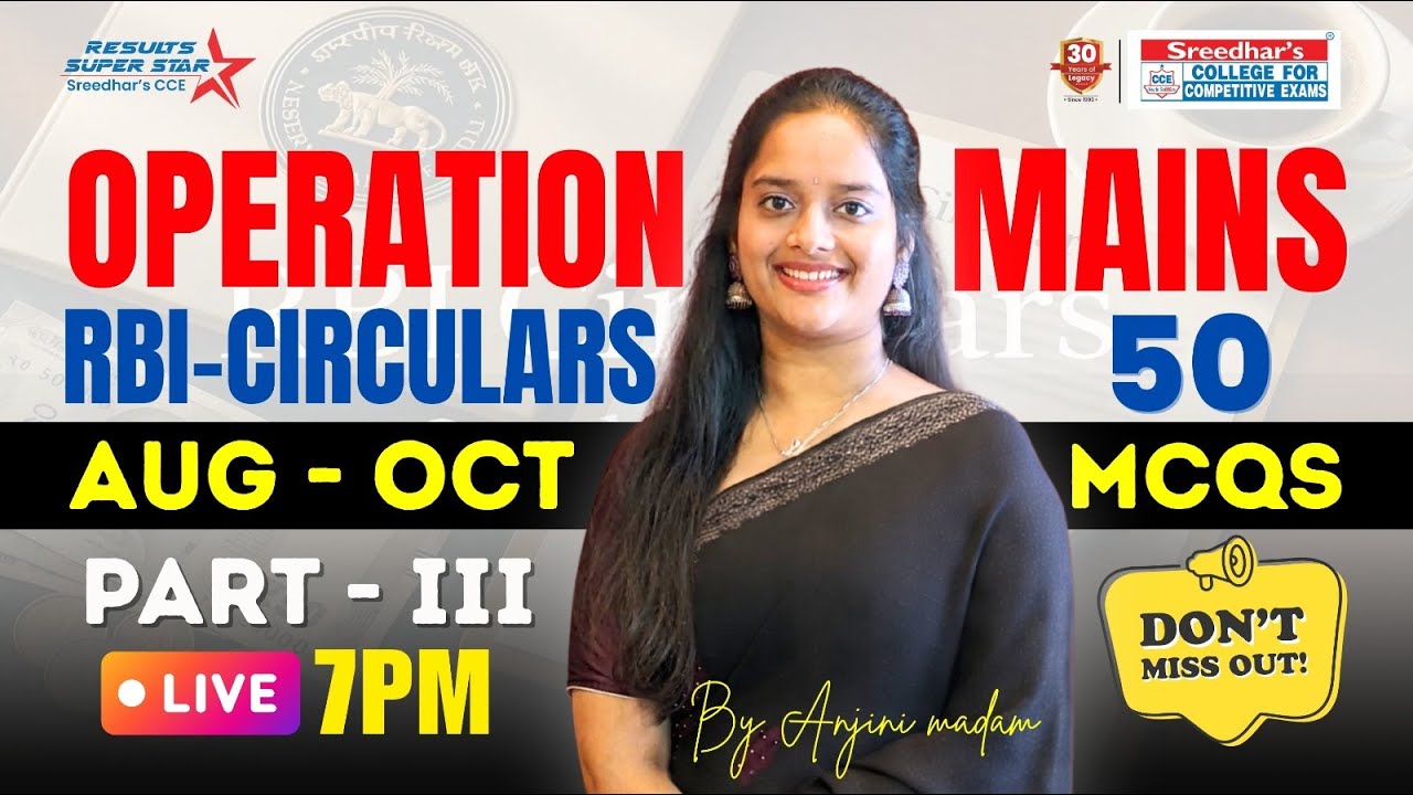 OPERATION MAINS | RBI CIRCULARS | AUG - OCT  50 MCQS | IBPS CLERK - RRB PO & CLERK | Sreedhar's CCE
