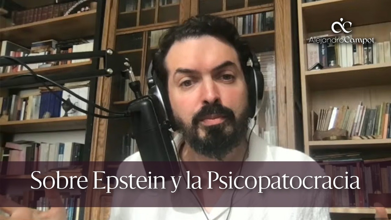 Sobre Epstein y la psicopatocracia