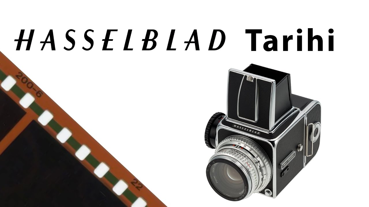 Hasselblad Tarihi - 