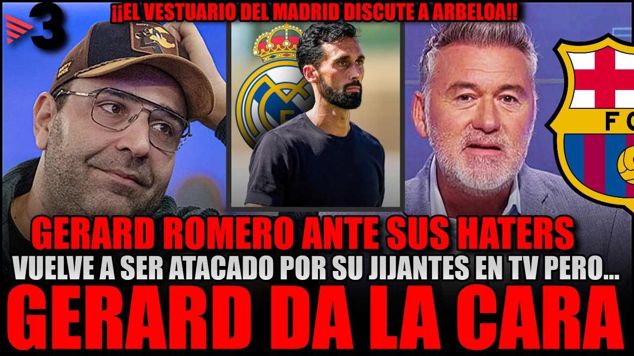 🔥💥 GERARD ROMERO DA LA CARA TRAS LAS CRÍTICAS A JIJANTES EN TV Y ARBELOA ES CRITICADO POR JUGADORES