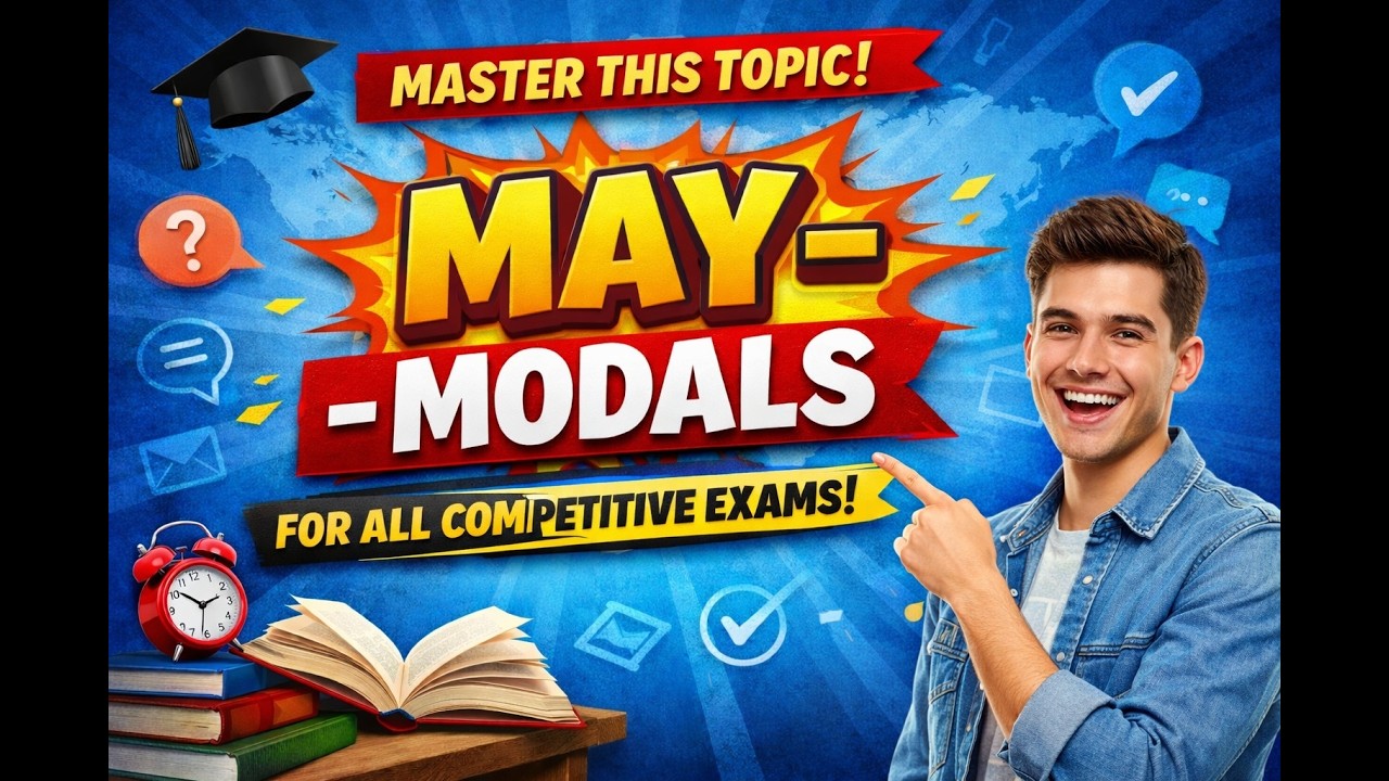 MAY | MODALS | ENGLISH GRAMMAR | FOR ALL COMPETITIVE EXAMS