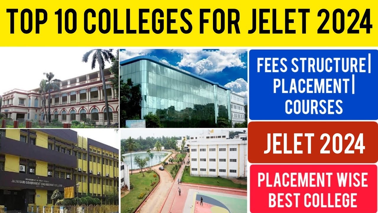 Top 10 Colleges for JELET 2024 | Placement wise best college | Fees, Courses,Placement | WBJEE JELET