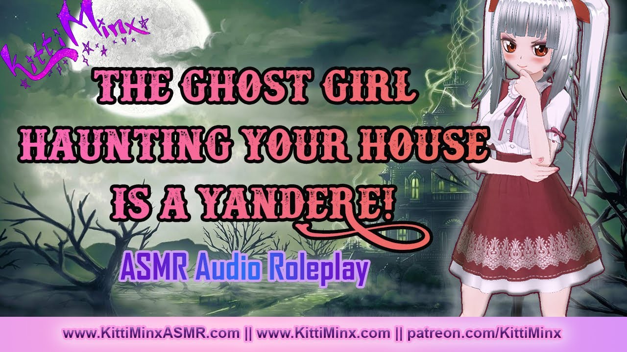 Ghost Girl Haunting You Is A YANDERE ! ASMR Audio Roleplay || [ F4A ]  || { Kitti Minx }