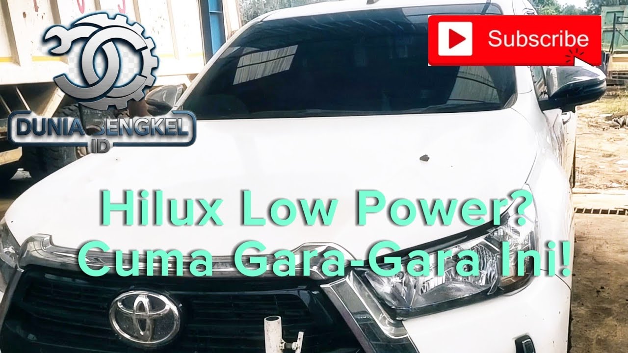Hilux Low Power? Cuma Gara-Gara Ini!