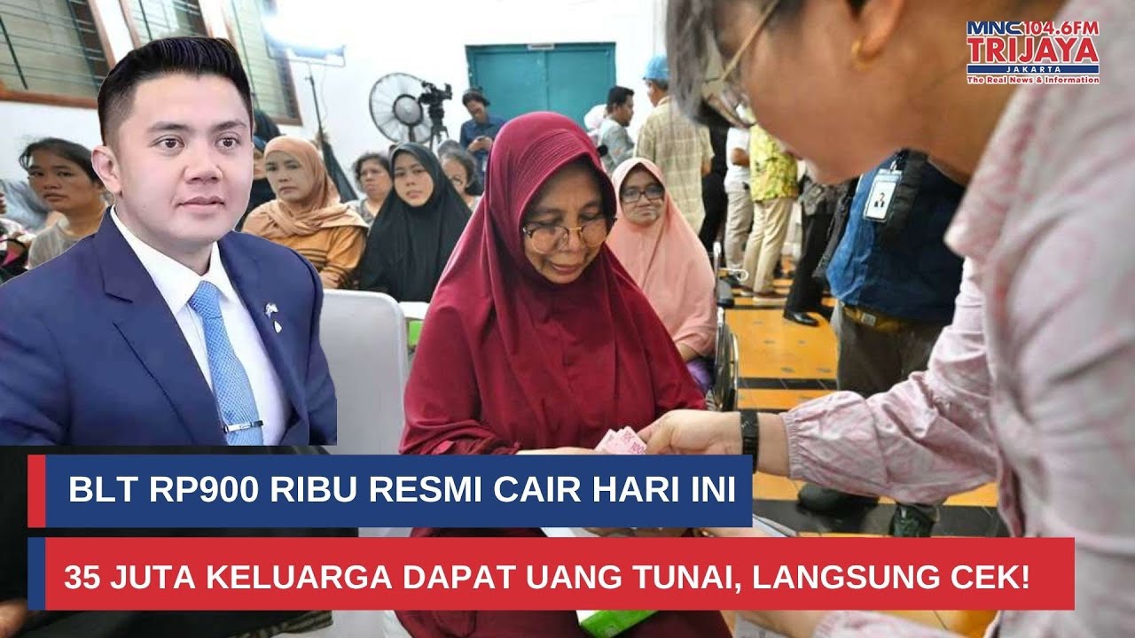 Kabar Gembira! Pemerintah Bagi-bagi BLT Rp900 Ribu Mulai Hari Ini I Trijaya Update