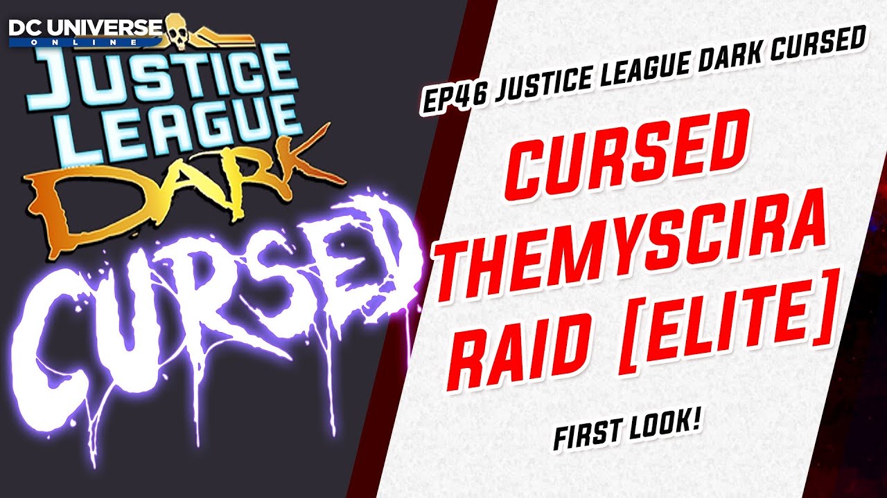 DCUO Test: Ep46 JLD Cursed Themyscira - Raid [Elite]