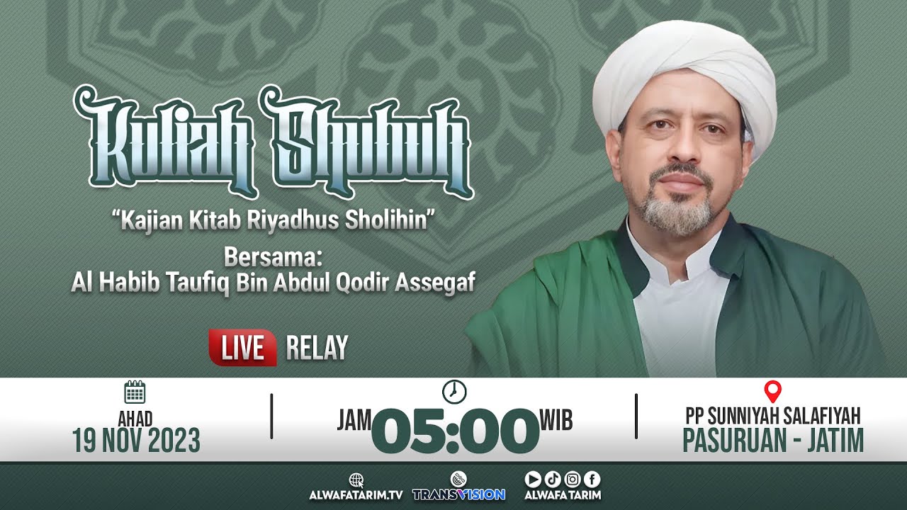 🔴LIVE | KULIAH SUBUH -  BERSAMA AL HABIB TAUFIQ BIN ABDUL QODIR ASSEGAF
