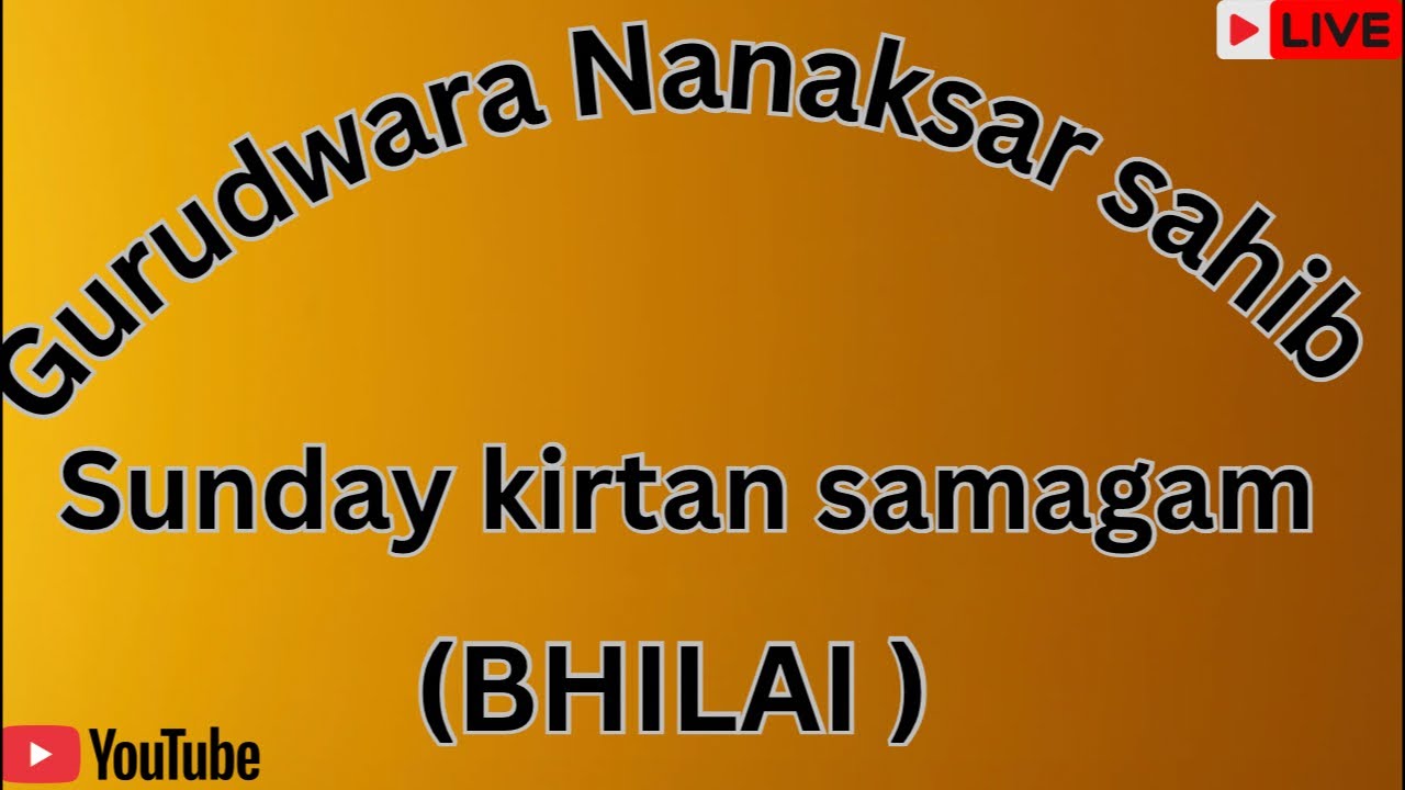 Live kirtan (Gurudwara Nanaksar sahib Bhilai) 15-2-2026