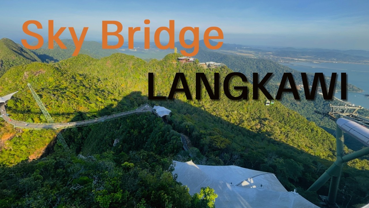DON'T GO to Langkawi Sky Bridge Until You Watch This! 🇲🇾