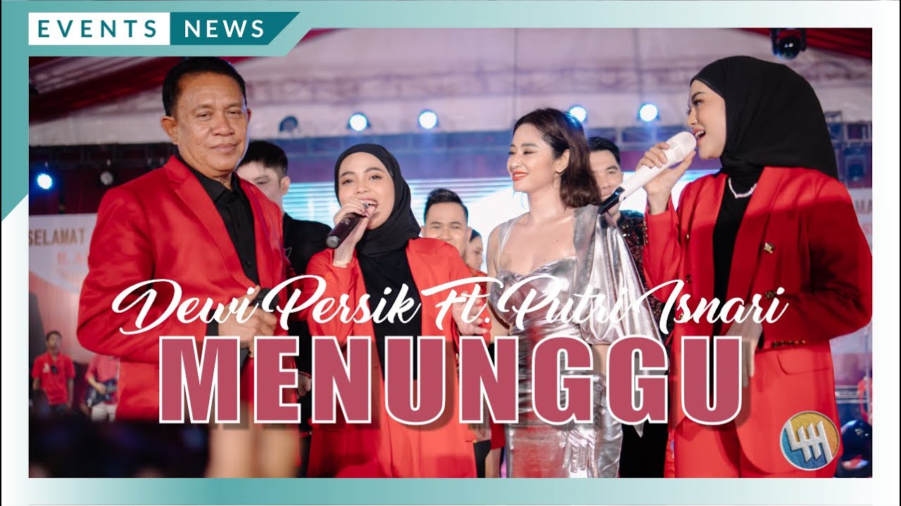 DEWI PERSIK - MENUNGGU (DONDANG - KALTIM)