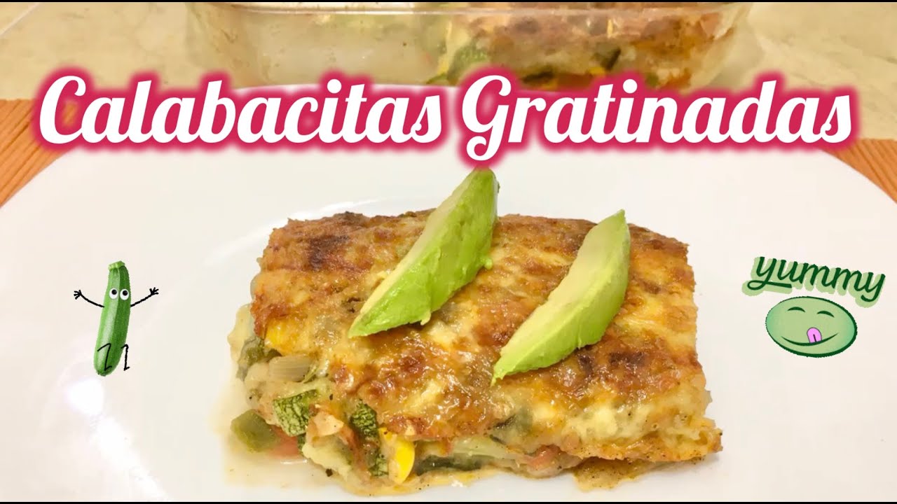 CALABACITAS MEXICANAS GRATINADAS!! 😋🤩