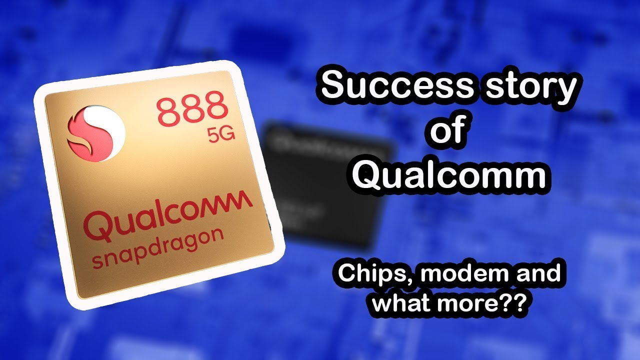 Success Story of Qualcomm | How did Qualcomm become so successful?