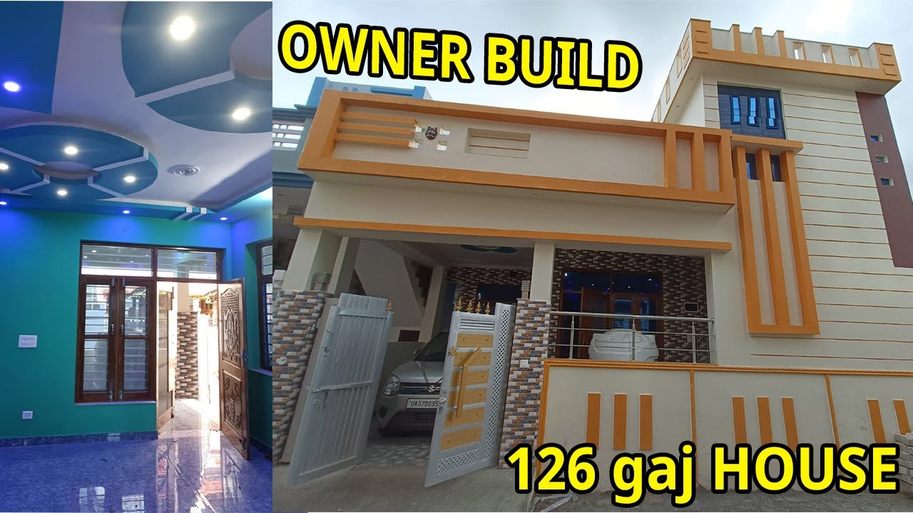 OWNER का बनाया हुआ घर 126 GAJ में || single storey house for sale in  mothrowala Dehradun.