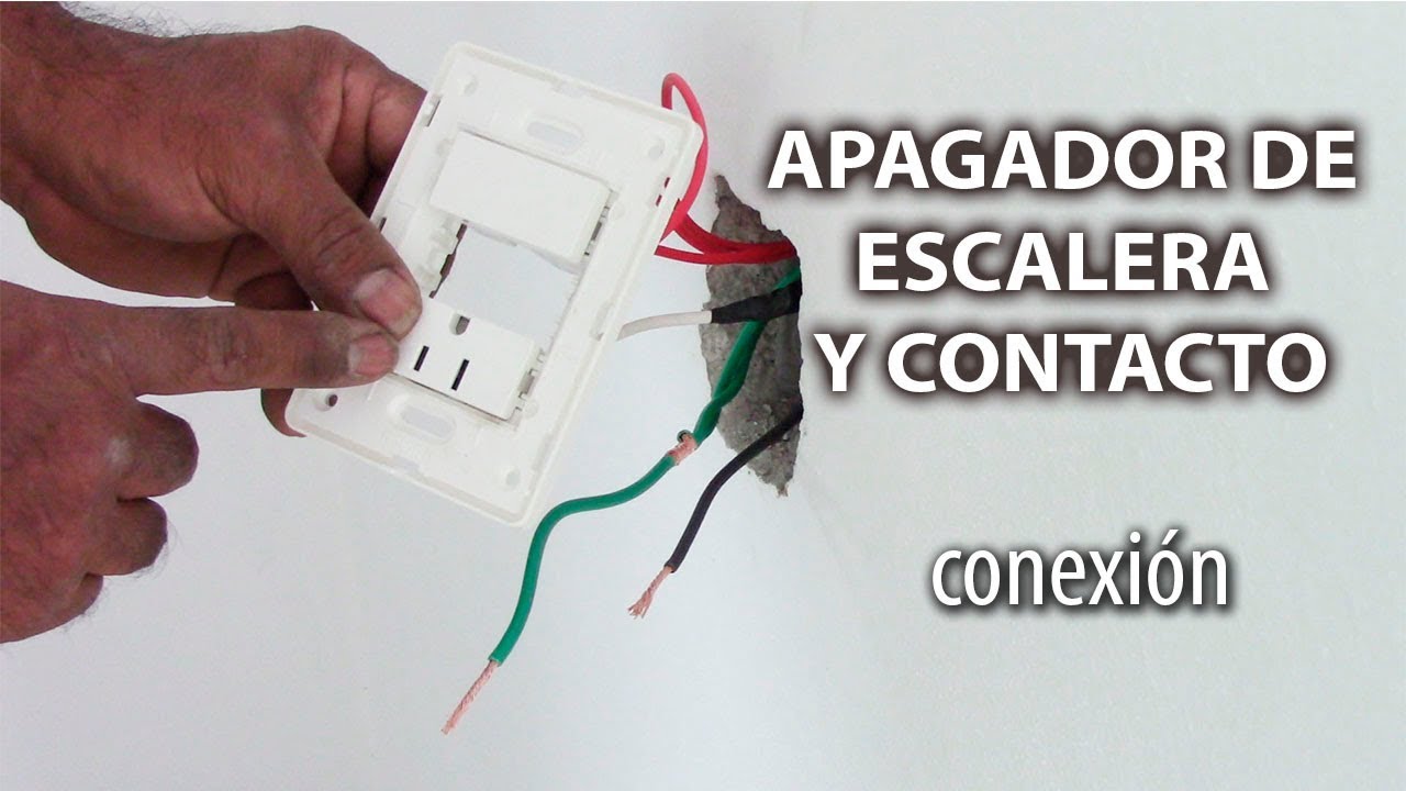 CONEXIÓN DE APAGADOR DE ESCALERA Y CONTACTOS