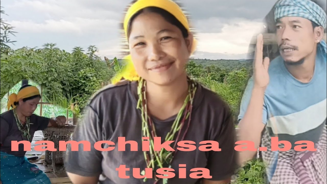 Namchiksa a.ba tusia/shorth new garo flm comedy