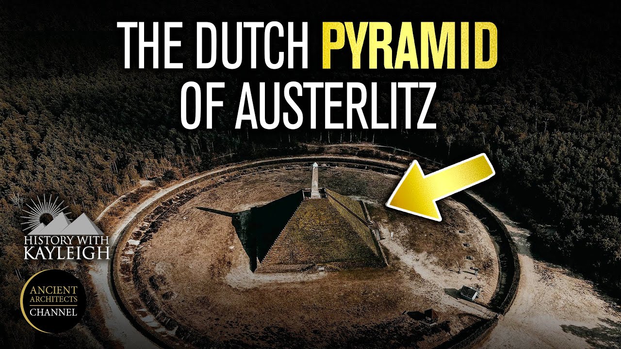 The Dutch PYRAMID of Austerlitz | Ancient Architects and @HistoryWithKayleigh