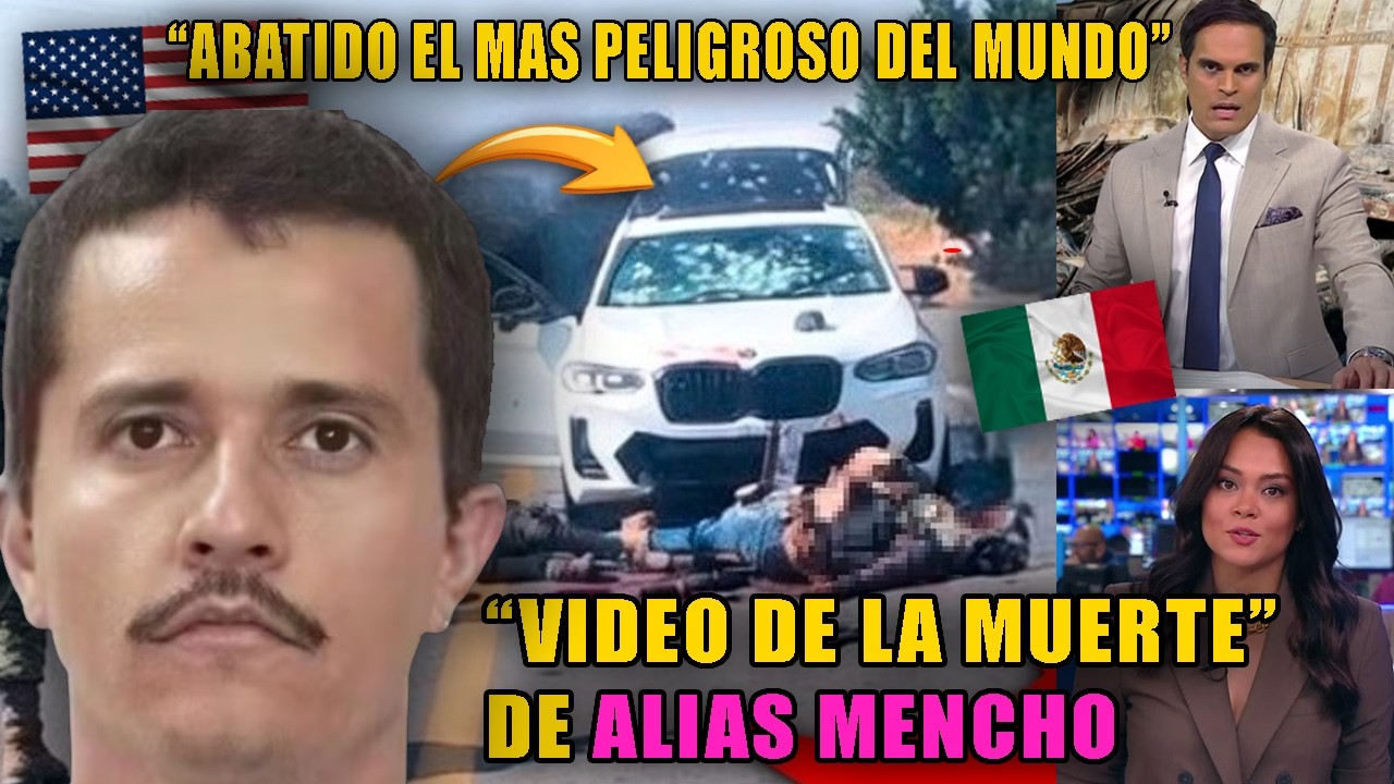 Así reacciona la prensa Mexicana a la muerte de El Mencho | filtran video donde fue abatido el capo