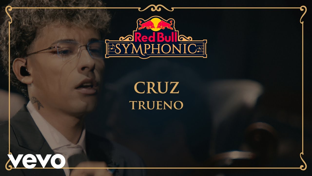 Trueno - CRUZ (Red Bull Symphonic)