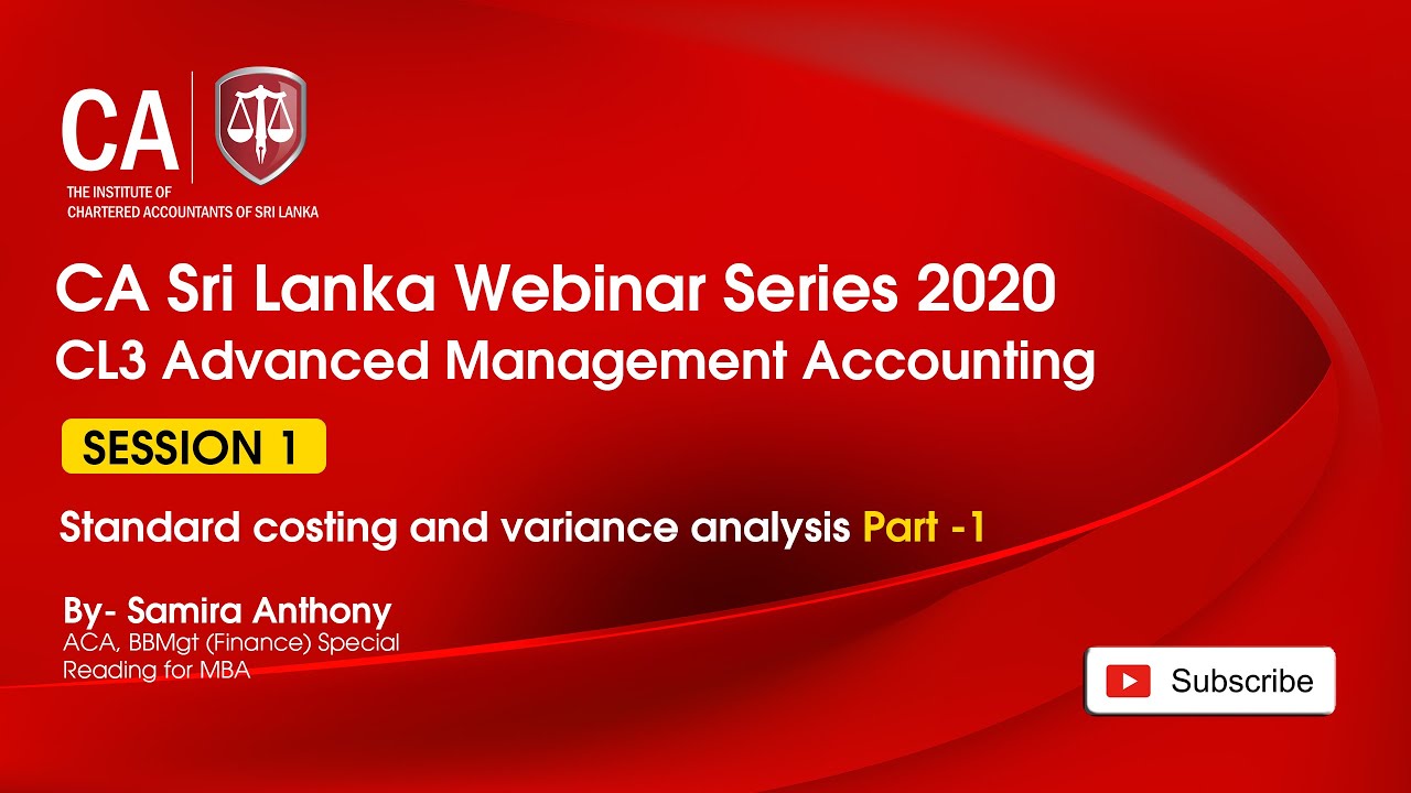 CL3 Standard Costing & Variance Analysis / 30 June 2020 Session 1