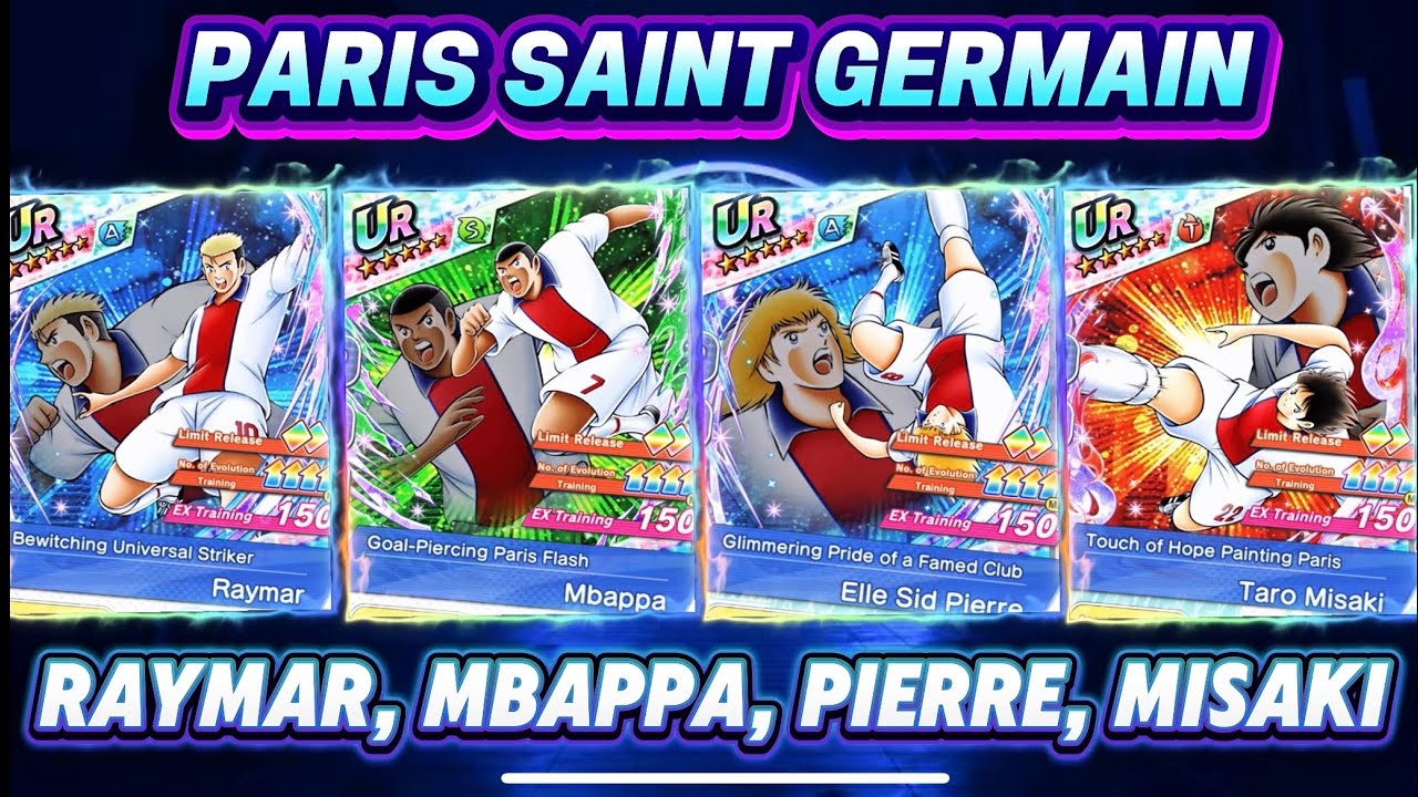 REVIEW RAYMAR WITH FULL PSG NEXT DREAM TEAM! CAPTAIN TSUBASA DREAM TEAM