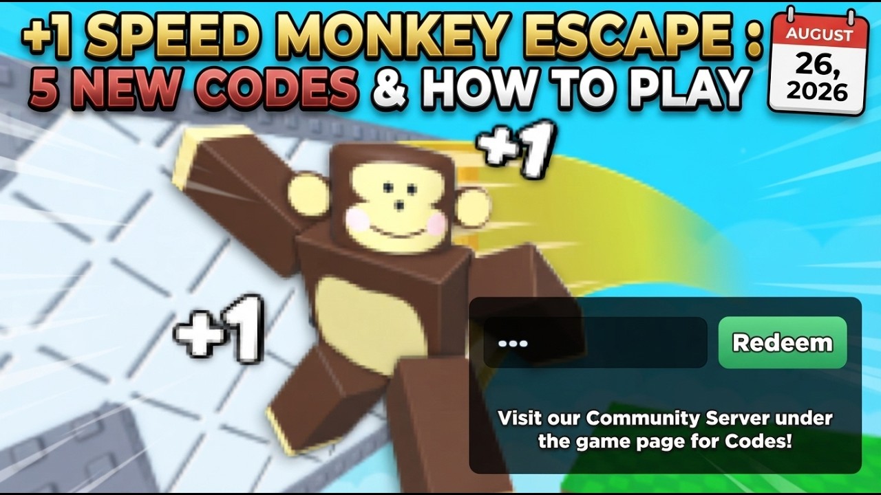 5 NEW CODES & HOW TO PLAY +1 SPEED MONKEY ESCAPE! | Roblox (August 26, 2026)