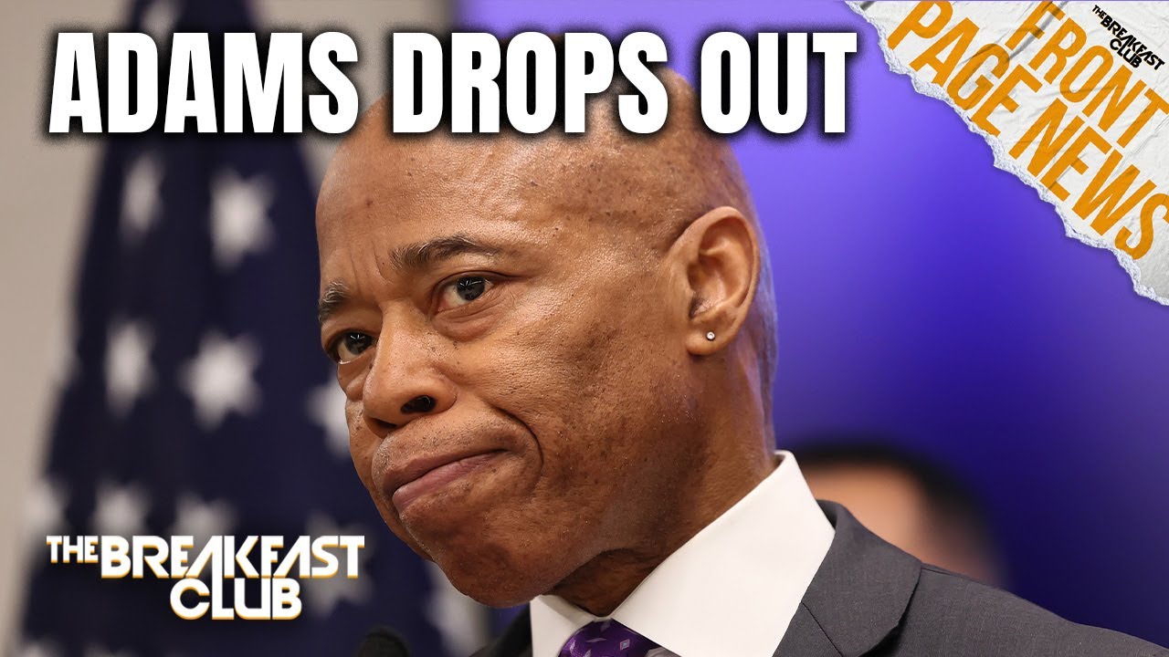 Eric Adams Drops Out Of Mayoral Race, Trump To Deploy National Guard To Portland And Memphis + More
