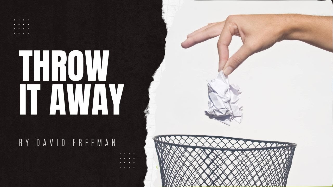 Is That Really In The Bible? Throw it Away. By David Freeman