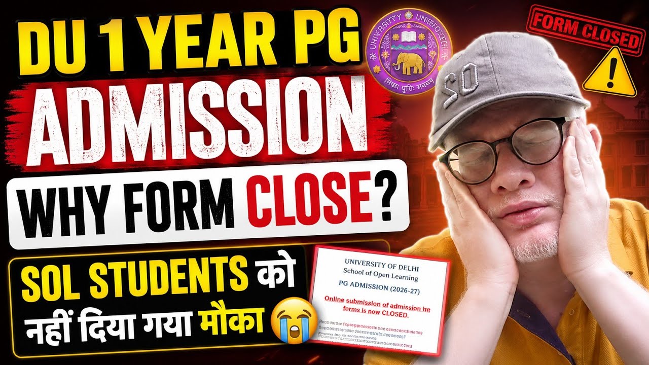 DU 1 year PG admission form band, SOL students ko mauka nahi mila 😭
