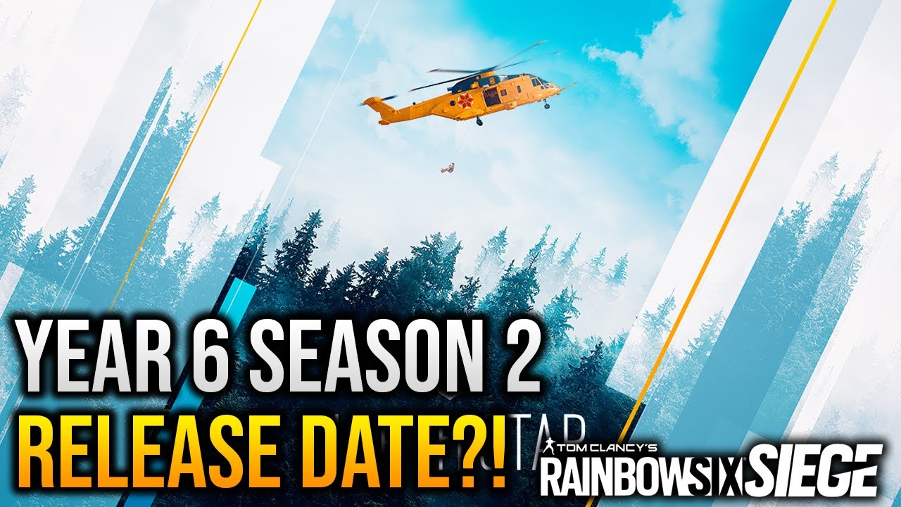 Release Date For North Star Year 6 Season 2?! - Rainbow Six Siege Operation North Star
