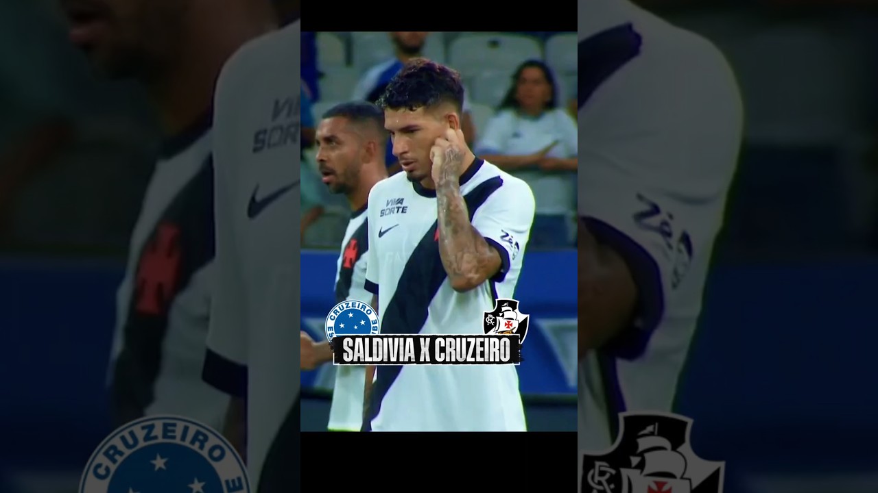 SALDIVIA X CRUZEIRO #vasco