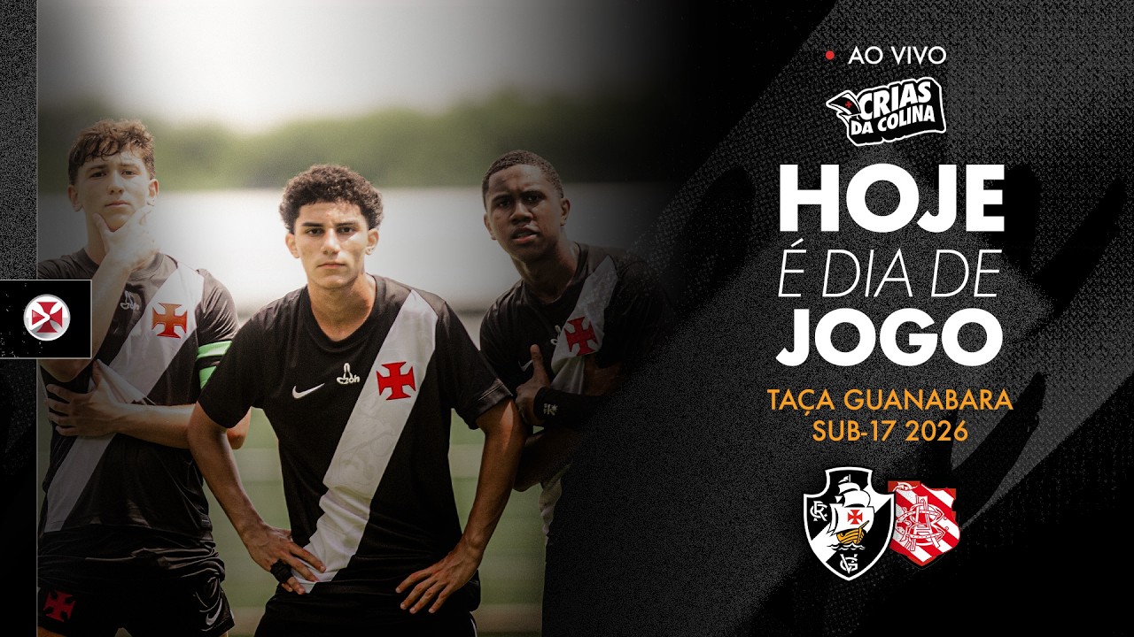 AO VIVO - VASCO x BANGU  | TA&Ccedil;A GUANABARA SUB-17 2026