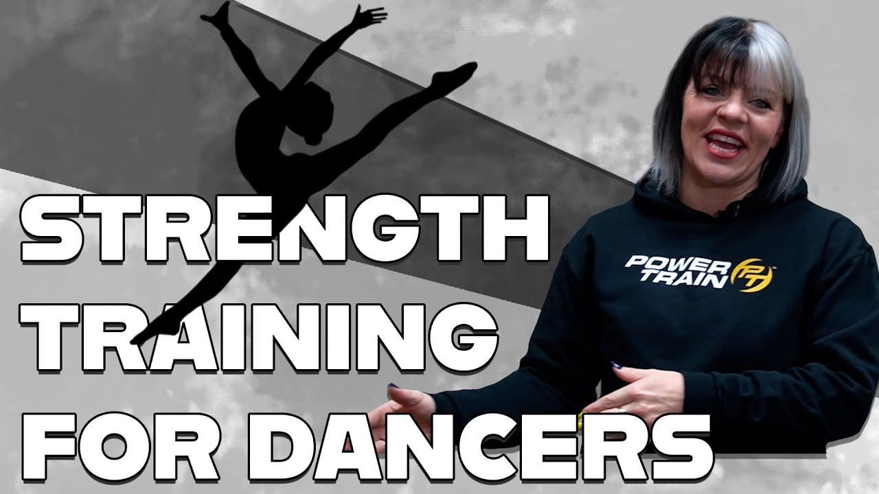 Strength Training for Dancers