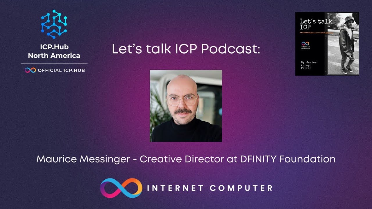 Unleashing Internet Computer's Artistry: A Creative Director's Vision with Maurice Messinger