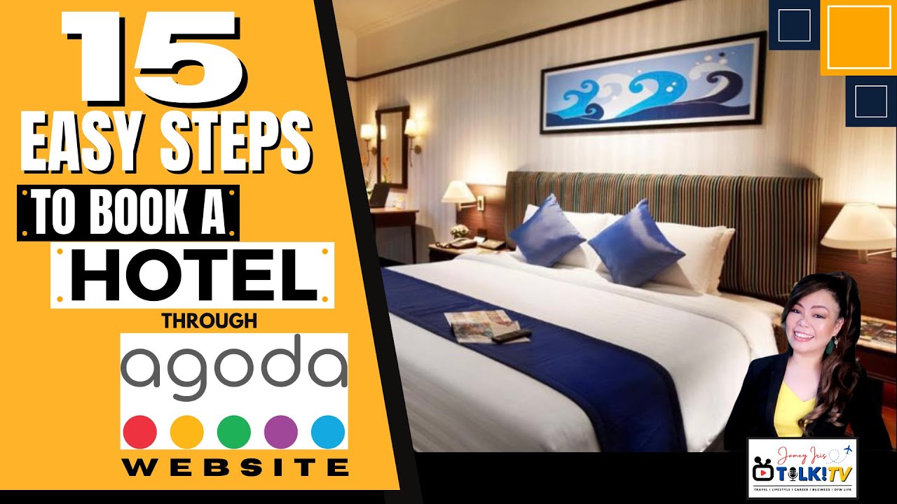 15 Easy Steps to Book a Hotel Using Agoda.Com | Find Deals and Promotions