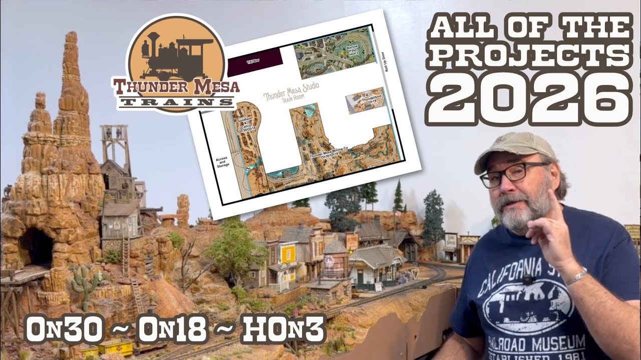 ALL the Projects Coming for 2026 on Thunder Mesa Trains!
