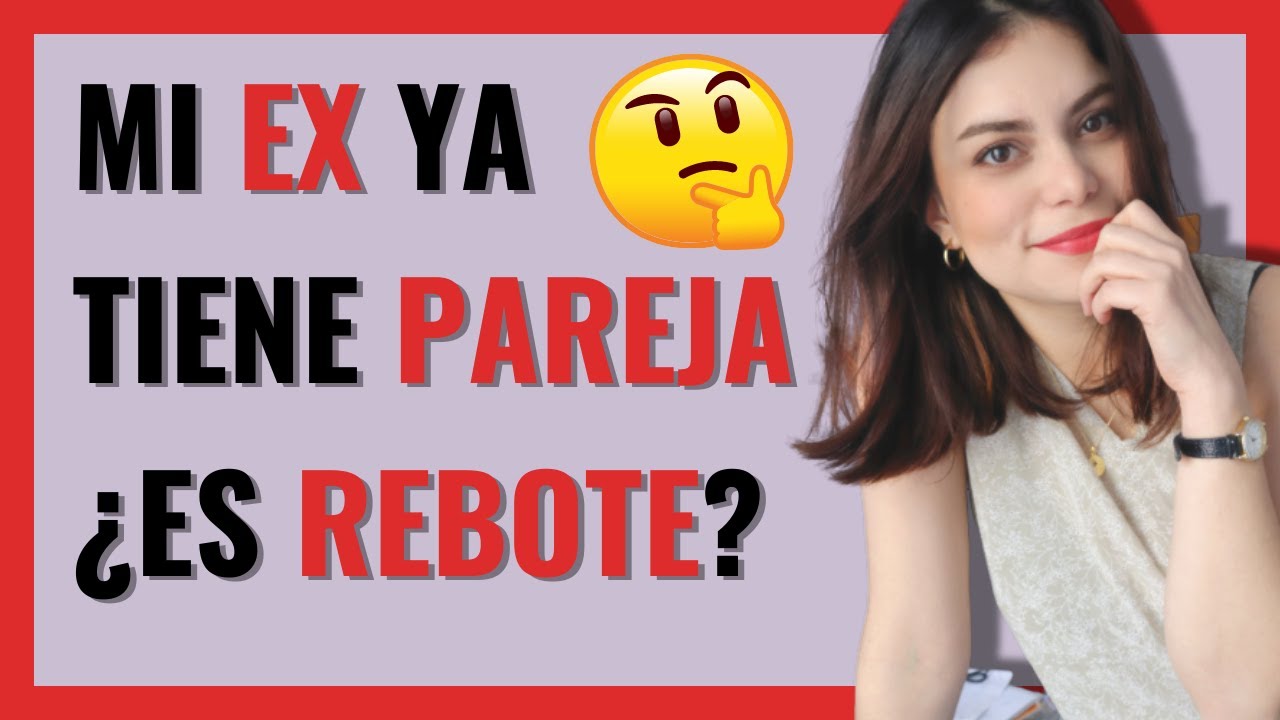 Mi EX tiene NUEVA PAREJA 👉👉 (¿RELACIÓN DE REBOTE?) | BRENDA PORRAS