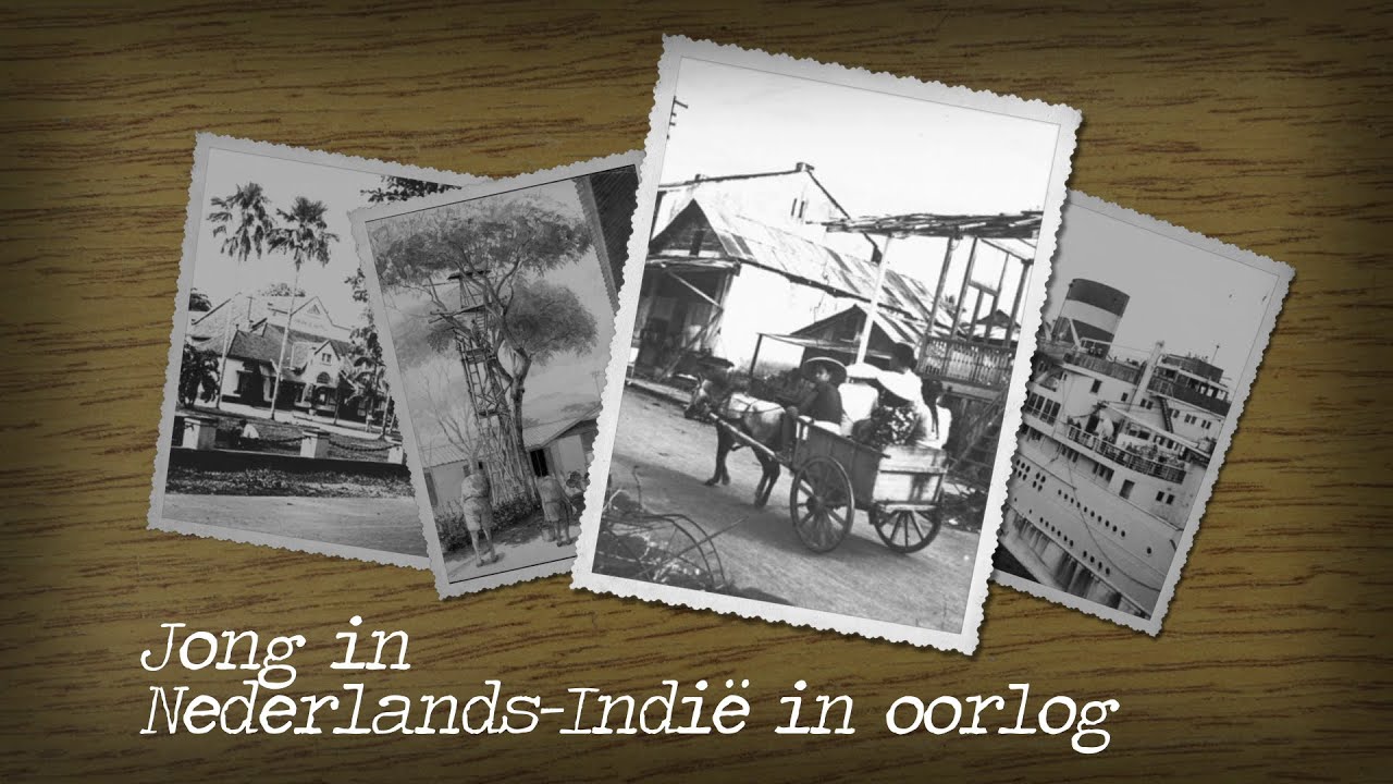 Jong in Oorlog - Leven in Nederlands-Indië in oorlog