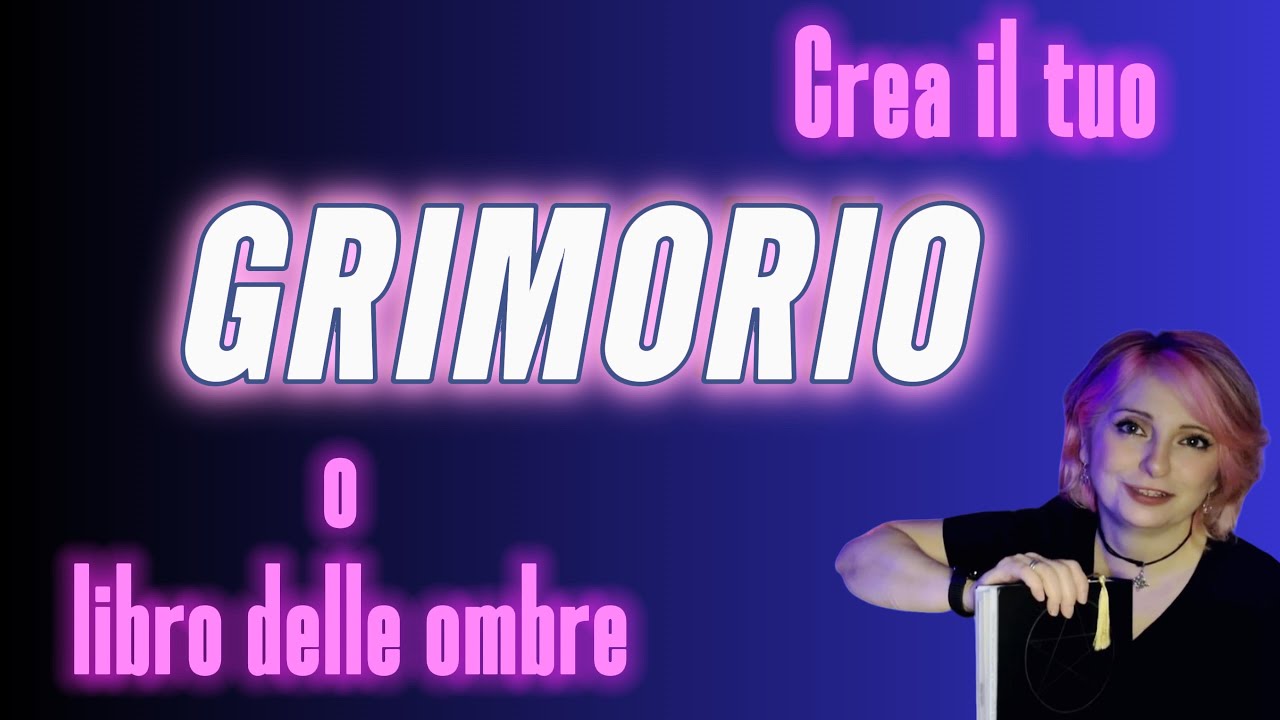 📖IL GRIMORIO 📜