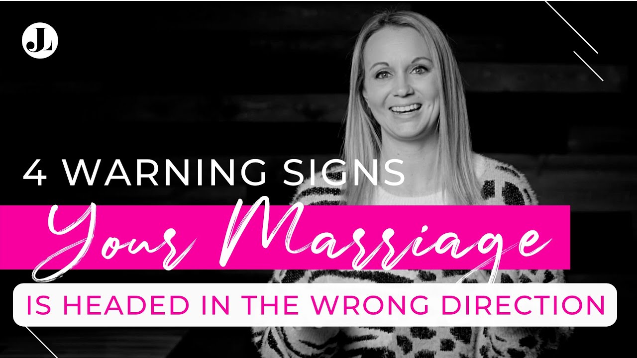 4 Warning Signs Your Marriage is Headed in the Wrong Direction by Jessica Lewis