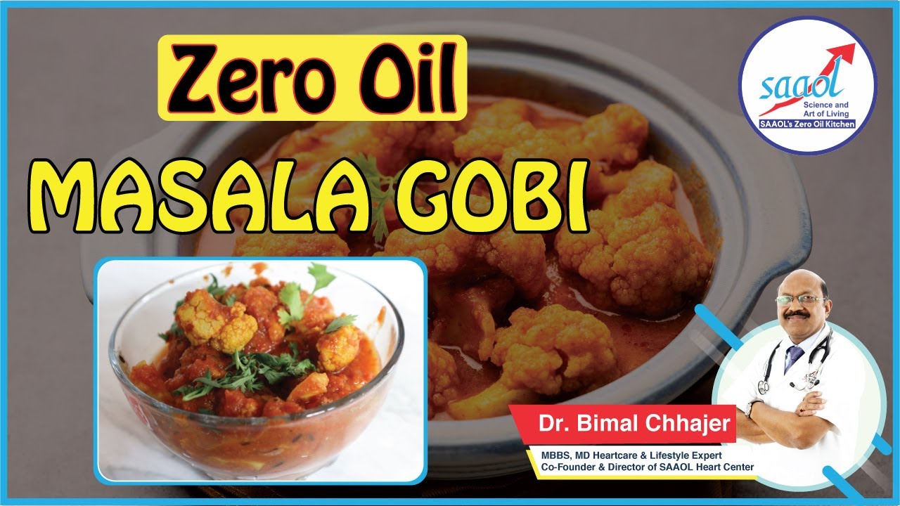 Zero Oil Masala Gobi | #Recipe66 | SAAOL's Zero Oil Kitchen